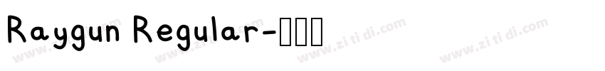 Raygun Regular字体转换